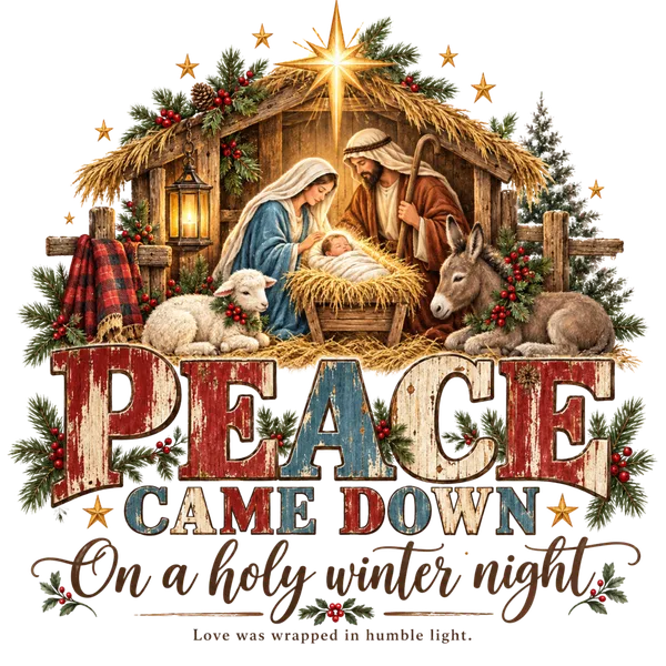Peace Came Down Nativity